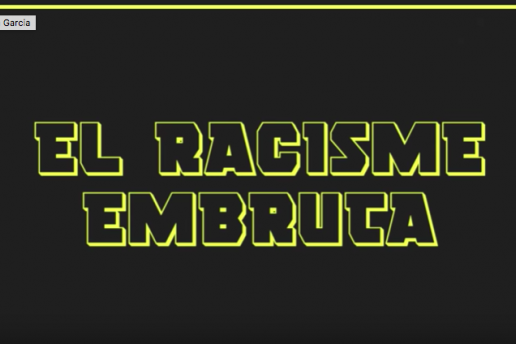 El racisme embruta